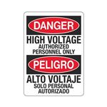 Danger High Voltage Authorized Personnel Only/Bilingual Sign